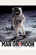 Man On The Moon: How A Photograph Made Anything Seem Possible