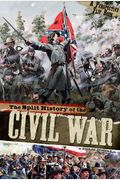 The Split History Of The Civil War: A Perspectives Flip Book (Perspectives Flip Books)