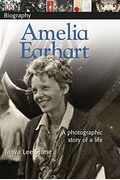 Dk Publishing: Amelia Earhart (Dk Biography)