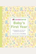 Baby's First Year: A Keepsake Journal Of Milestone Moments