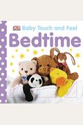 Baby Touch And Feel: Bedtime