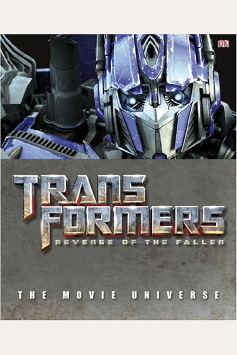 Buy Transformers The Movie Universe Book By Dk Publishing