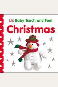 Baby Touch And Feel: Christmas