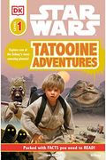 Dk Readers L1: Star Wars: Tatooine Adventures