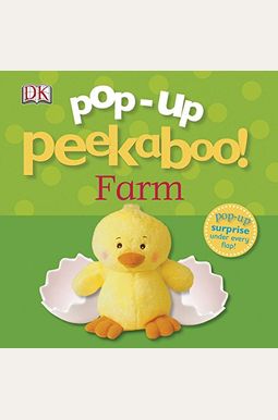 Pop-Up Peekaboo! Farm: Pop-Up Surprise Under Every Flap! Pop-Up Peekaboo! Farm: Pop-Up Surprise Under Every Flap!
