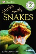 Slinky, Scaly Snakes!