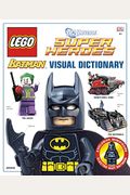 Lego Batman: Visual Dictionary [With Minifigure]