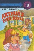 Arthur's Fire Drill [With Two Full Pages Of Peel-Off Stickers]