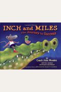 Inch And Miles: The Journey To Success