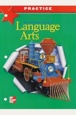 Mcgraw-Hill Language Arts, Grade 6, Practice Workbook