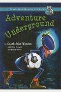 Adventure Underground