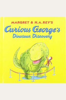 Curious George's Dinosaur Discovery Curious George's Dinosaur Discovery