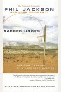 Sacred Hoops: Spiritual Lessons of a Hardwood Warrior