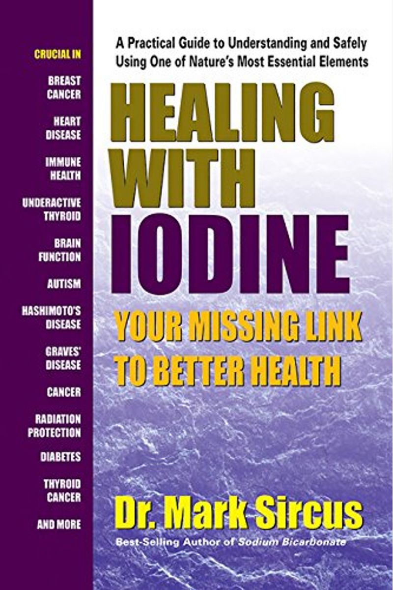 Healing With Iodine: Your Missing Link To Better Health