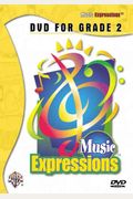 Music Expressions Grade 2: DVD