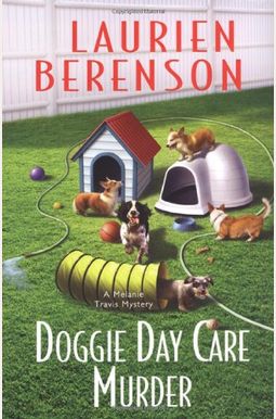 Doggie Day Care Murder Doggie Day Care Murder