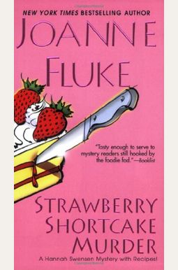 Strawberry Shortcake Murder Strawberry Shortcake Murder