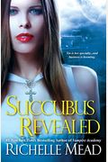 Succubus Revealed