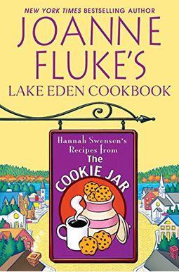 Joanne Fluke's Lake Eden Cookbook Joanne Fluke's Lake Eden Cookbook