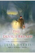 The Devil's Breath: A Dr. Thomas Silkstone Mystery