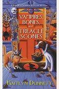 Vampires, Bones And Treacle Scones (Liss Maccrimmon Mystery)
