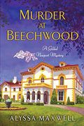 Murder At Beechwood A Gilded Newport Mystery
