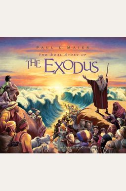 The Real Story Of The Exodus