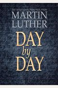 Day By Day With Martin Luther