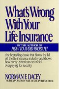 What's Wrong With Your Life Insurance