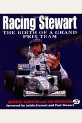 Racing Stewart: The Birth of a Grand Prix Team