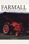 Farmall: The Golden Age, 1924-1954