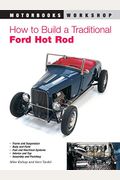 How To Build A Traditional Ford Hot Rod