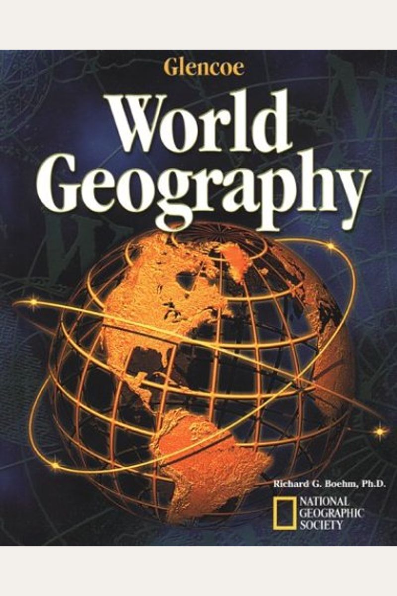 Buy Glencoe World Geography, Student Edition Book By Mcgraw Hill