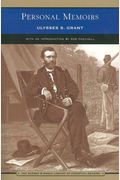 Personal Memoirs Of Ulysses S. Grant