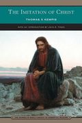 The Imitation Of Christ (Barnes & Noble Library Of Essential Reading): Four Books