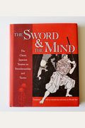 The Sword & The Mind: The Classic Japanese Tr