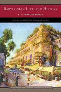 Babylonian Life and History (Barnes & Noble Library of Essential Reading)