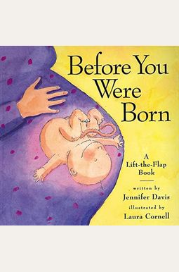 Before You Were Born Before You Were Born