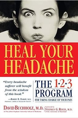 Heal Your Headache Heal Your Headache