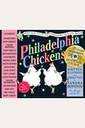 Philadelphia Chickens [With Cd]
