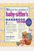 The What To Expect Baby-Sitter's Handbook