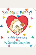 Snuggle Puppy!: Book & Toy [With Plush]