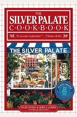 The Silver Palate Cookbook The Silver Palate Cookbook