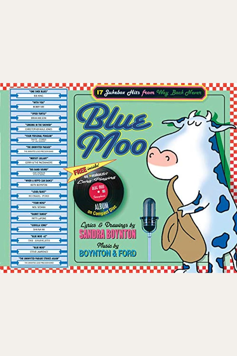 Blue Moo: 17 Jukebox Hits From Way Back Never [With Cd]