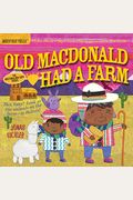 Indestructibles: Old Macdonald Had A Farm: Chew Proof - Rip Proof - Nontoxic - 100% Washable (Book For Babies, Newborn Books, Safe To Chew)