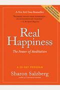 Real Happiness: The Power Of Meditation: A 28-Day Program [With Audio Download]
