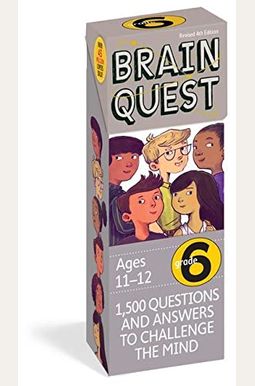 Brain Quest 6th Grade Q&A Cards: 1,500 Questions and Answers to Challenge the Mind. Curriculum-Based! Teacher-Approved! Brain Quest 6th Grade Q&A Cards: 1,500 Questions and Answers to Challenge the Mind. Curriculum-Based! Teacher-Approved!