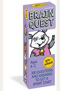 Brain Quest Preschool, Revised 4th Edition: 300 Questions And Answers To Get A Smart Start