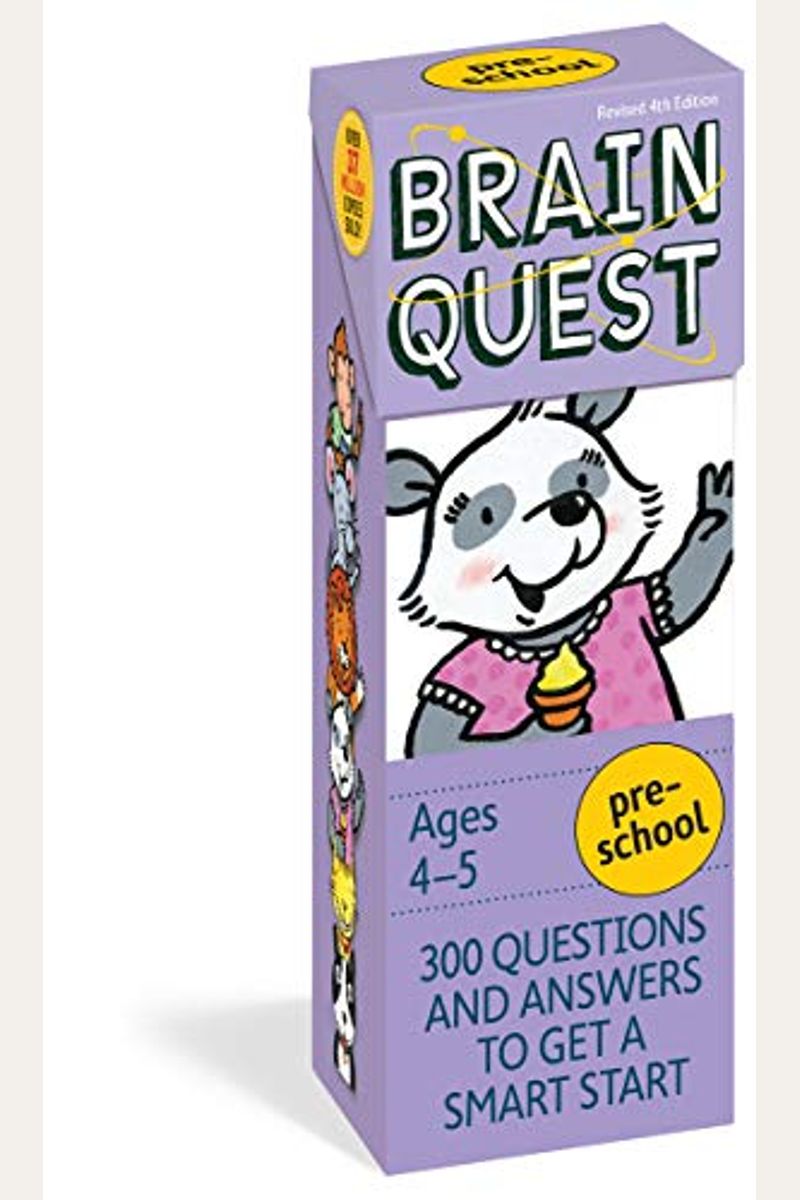 Brain Quest Preschool Q&A Cards: 300 Questions And Answers To Get A Smart Start. Curriculum-Based! Teacher-Approved!