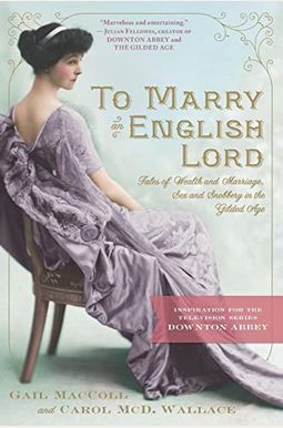 To Marry An English Lord To Marry An English Lord